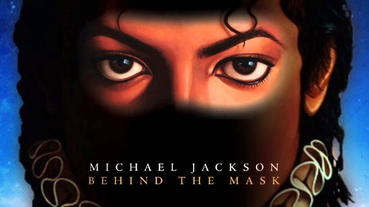 Lời dịch Behind the Mask – Michael Jackson