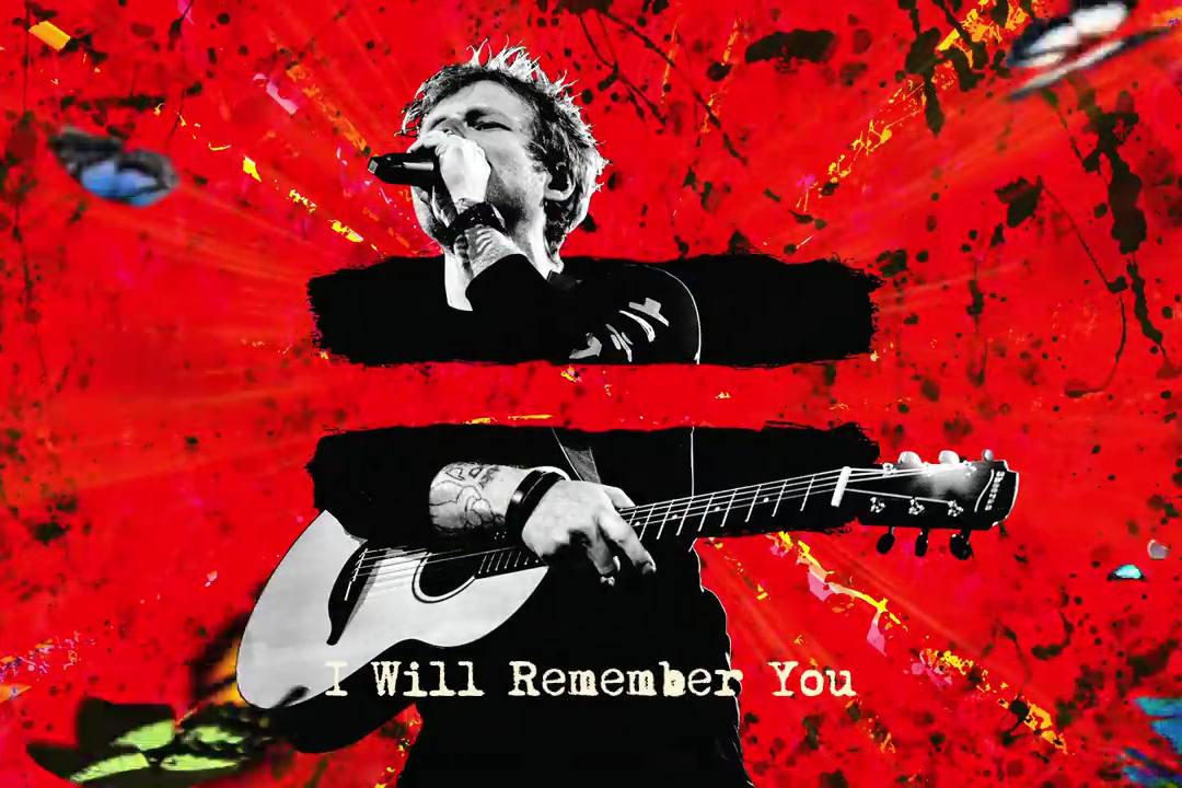 Lời dịch I Will Remember You – Ed Sheeran