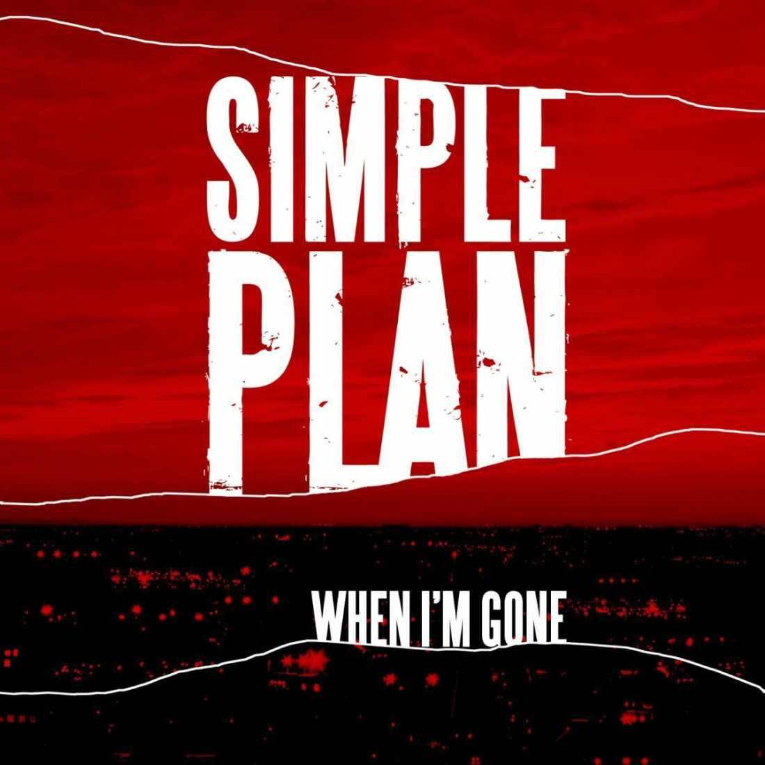 Lời dịch When I'm Gone - Simple Plan - ảnh 2