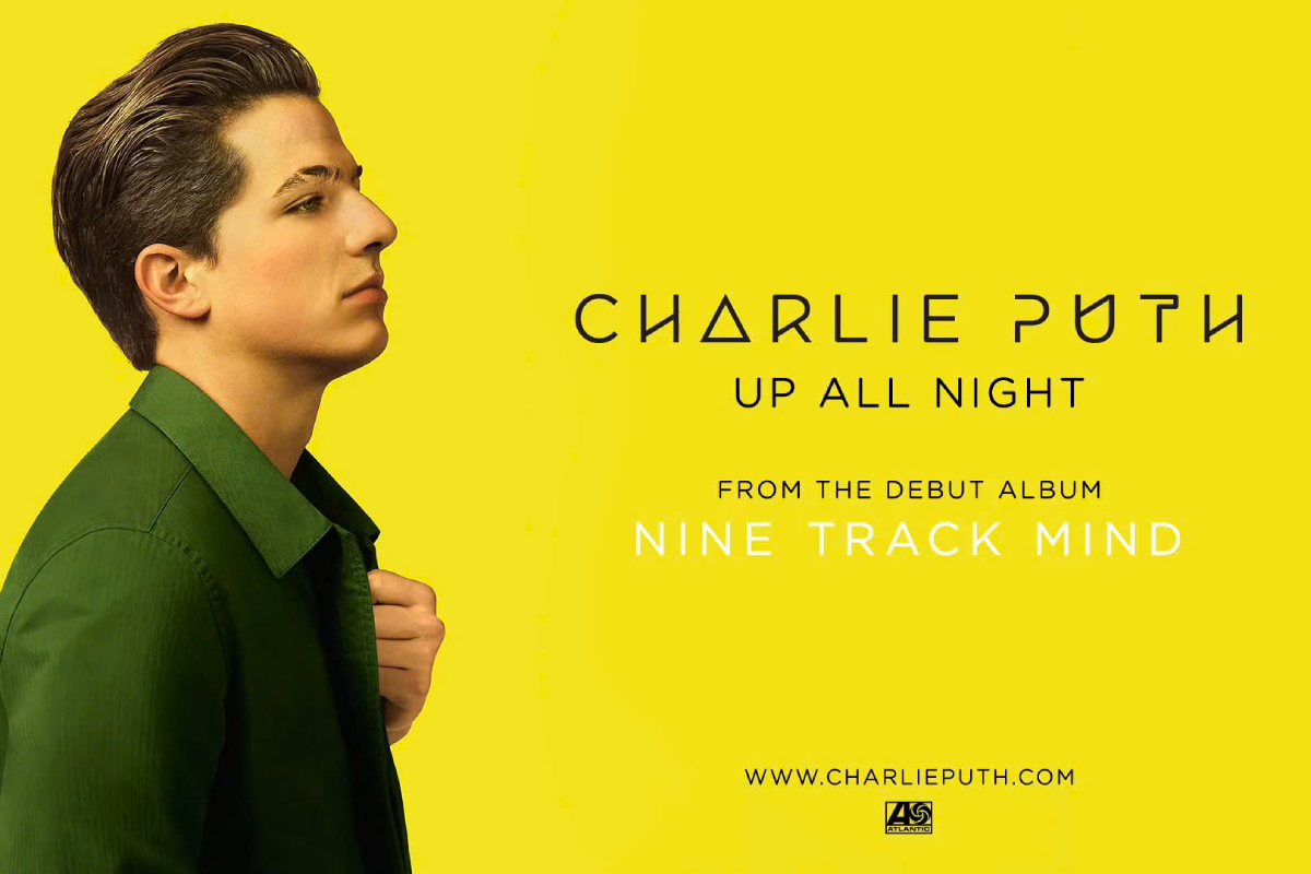 Lời dịch Up All Night - Charlie Puth