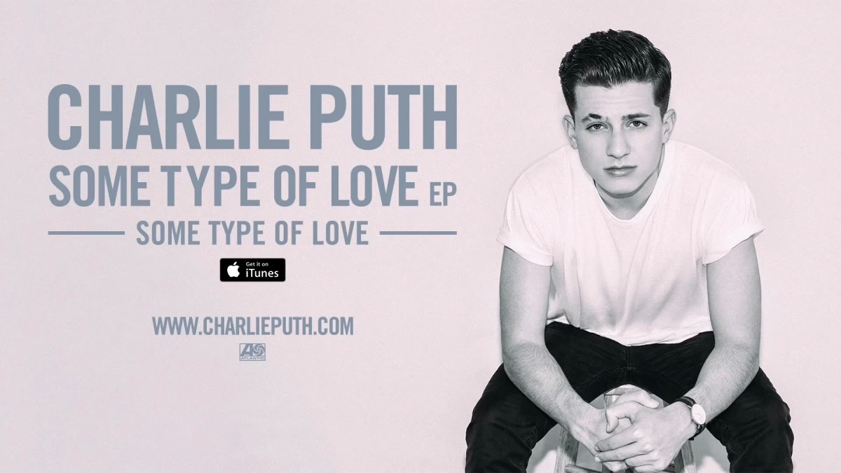 Lời dịch Some Type of Love - Charlie Puth - ảnh 1