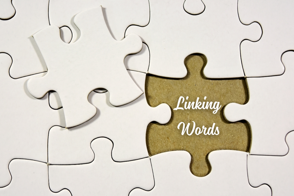 100+ linking words thông dụng trong Tiếng Anh