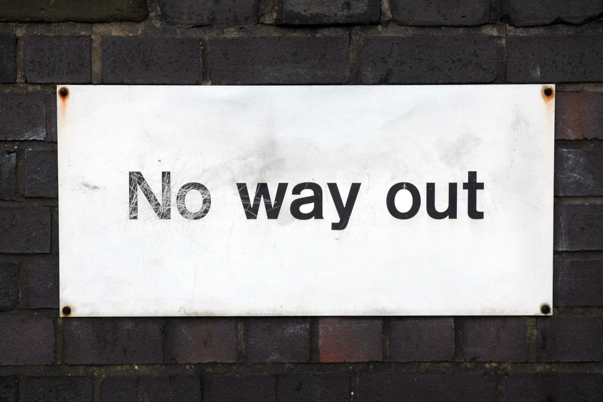 No way out