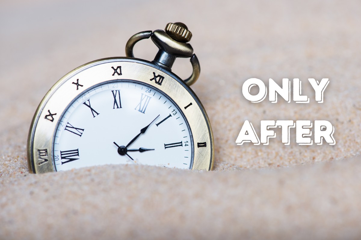 Cách dùng cấu trúc "Only after" trong Tiếng Anh