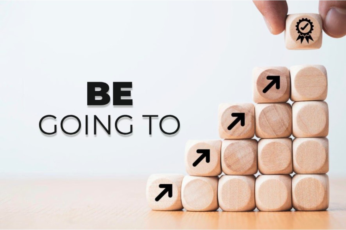 Be going to