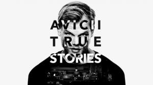 AVICII: Những Câu Truyện Có Thật