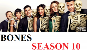 Hài Cốt – Phần 10 – BONES ( SEASON 10 ) tập 10 – Phụ đề song ngữ