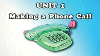 Bài 1 : Gọi điện thoại (Making a phone call)