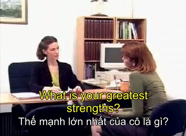 Bài 38: Hãy nói về điểm mạnh và điểm yếu của bạn. – Bài 38: Describe your greatest strengths and weaknesses – Phụ đề song ngữ